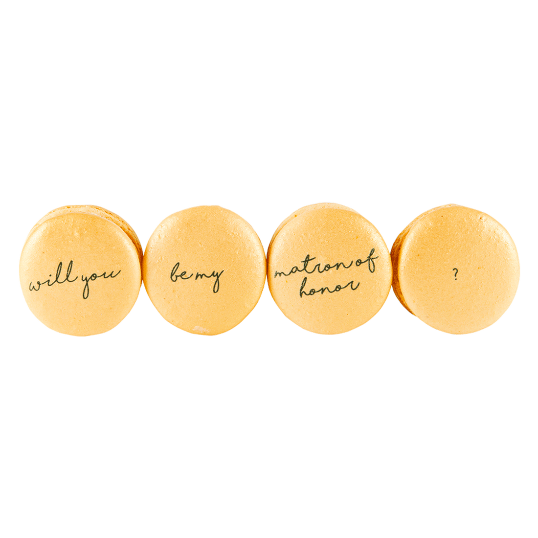 Will You Be My Matron Of Honor? Macarons